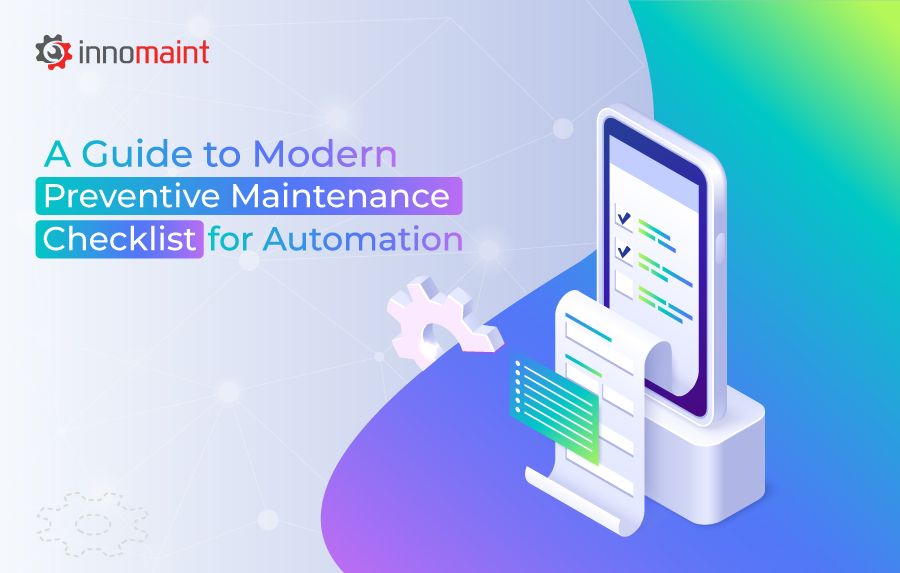 Modern Preventive Maintenance Checklist for Automation